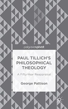 portada Paul Tillich's Philosophical Theology: A Fifty-Year Reappraisal