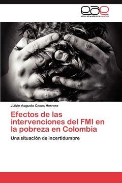 portada efectos de las intervenciones del fmi en la pobreza en colombia (en Inglés)
