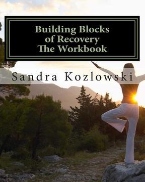 portada Building Blocks of Recovery: The Workbook (en Inglés)