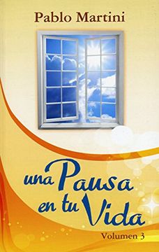 portada Una Pausa En Tu Vida Vol. 3 - Serie Favoritos (in Spanish)