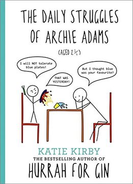 portada Hurrah for Gin: The Daily Struggles of Archie Adams (Aged 2 1/4): The perfect gift for mums