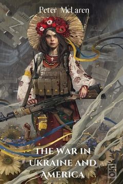 portada The War in Ukraine and America (in English)