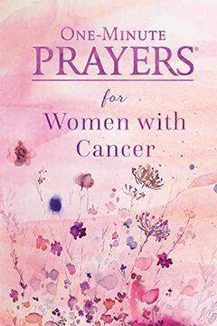 portada One-Minute Prayers for Women With Cancer 
