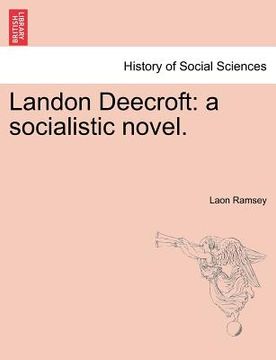 portada landon deecroft: a socialistic novel. (en Inglés)