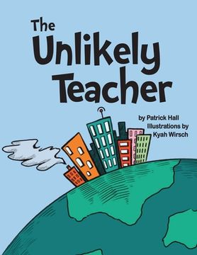 portada The Unlikely Teacher (in English)