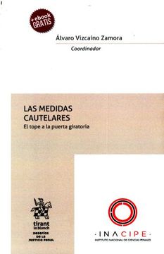 portada Las Medidas Cautelares el Tope a la Puerta Giratoria (in Spanish)