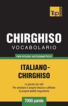 portada Vocabolario Italiano-Chirghiso per Studio Autodidattico - 7000 Parole 