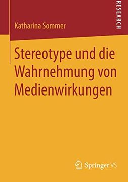 portada Stereotype und die Wahrnehmung von Medienwirkungen (in German)