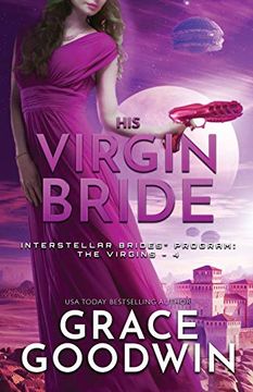 portada His Virgin Bride: Large Print (Interstellar Brides® Program: The Virgins) (in English)