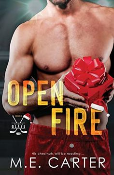 portada Open Fire: A Florida Glaze Holiday Romance (en Inglés)