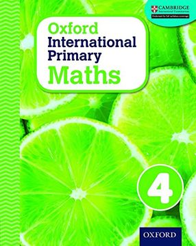 portada Oxford International Primary. Mathematics. Student's Book. Per la Scuola Elementare. Con Espansione Online: Oxford International Primary Maths Student's Woorkbook 4 - 9780198394624 
