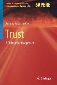 portada Trust: A Philosophical Approach (in English)