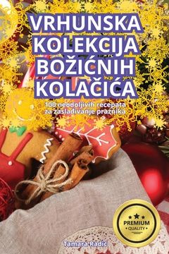 portada Vrhunska Kolekcija BoziĆnih KolaČiĆa (en Croacia)