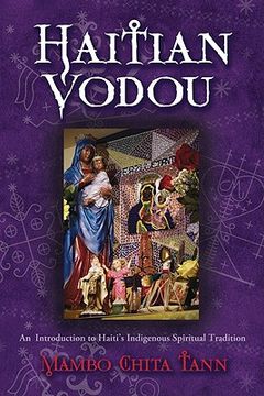 portada haitian vodou: an introduction to haiti ` s indigenous spiritual tradition (en Inglés)