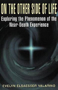 portada on the other side of life: exploring the phenomenon of the near-death experience