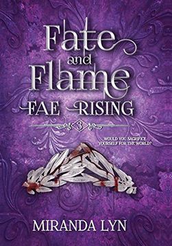 portada Fate and Flame (Fae Rising) (en Inglés)