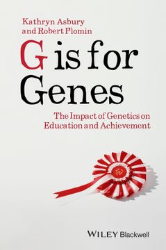 portada G Is For Genes: The Impact Of Genetics On Education And Achievement (en Inglés)