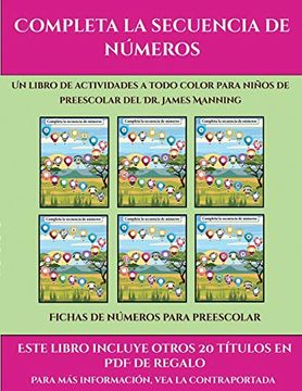 portada Fichas de Números Para Preescolar (Completa la Secuencia de Números): Este Libro Contiene 30 Fichas con Actividades a Todo Color Para Niños de 4 a 5 Años