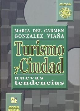 portada Turismo y Ciudad - Nuevas Tendencias (in Spanish)