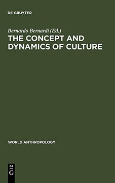 portada The Concept and Dynamics of Culture (World Anthropology) 