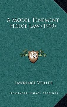 portada a model tenement house law (1910) (en Inglés)