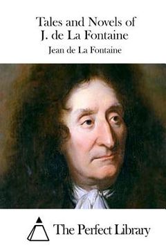 portada Tales and Novels of J. de La Fontaine (en Inglés)