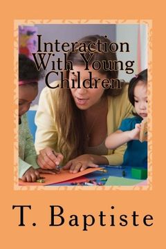portada Interaction With Young Children: Learning - Language - Discipline