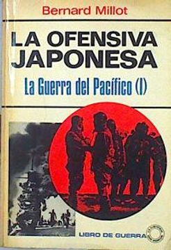 portada La Ofensiva Japonesa la Guerra del Pacífico (i)