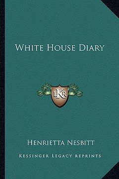 portada white house diary (en Inglés)