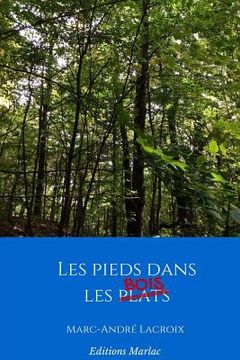 portada Les pieds dans les bois (en Francés)