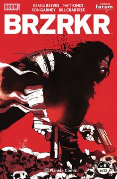 portada BRZRKR nº 08/12 - Reeves, Keanu / Kindt, Matt / Garney, Ron - Libro Físico (in Spanish)