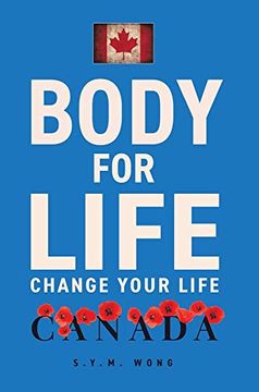 portada Body for Life: Change Your Life (en Inglés)