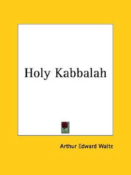 portada holy kabbalah (en Inglés)