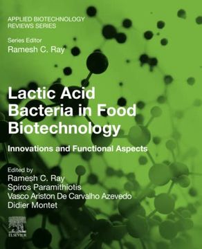 portada Lactic Acid Bacteria in Food Biotechnology: Innovations and Functional Aspects (Applied Biotechnology Reviews) (en Inglés)