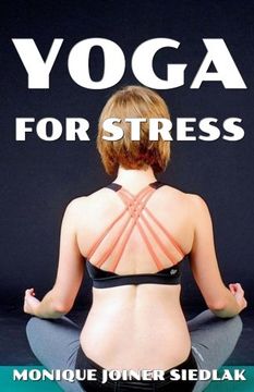 portada Yoga for Stress (Mojo's Yoga) (Volume 2) (in English)