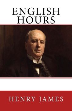 portada English Hours: The Original Edition of 1905