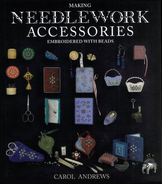 portada Making Needlework Accessories Embroidered With Beads (in English)