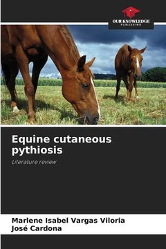 portada Equine cutaneous pythiosis (en Inglés)