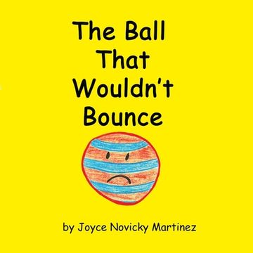 portada The Ball That Wouldn't Bounce (in English)