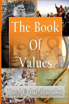 portada The Book of Values: An Inspirational Guide to our Moral Dilemmas (en Inglés)