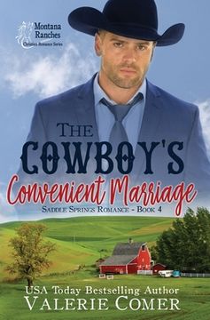 portada The Cowboy's Convenient Marriage: A Montana Ranches Christian Romance (in English)