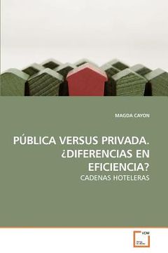 portada pblica versus privada. diferencias en eficiencia?