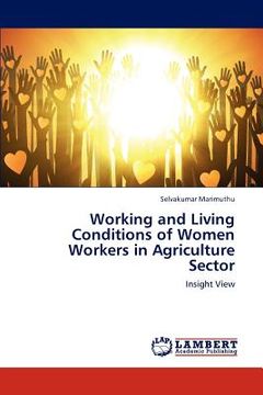 portada working and living conditions of women workers in agriculture sector (en Inglés)