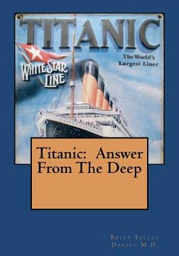 portada titanic: answer from the deep (en Inglés)