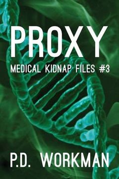 portada Proxy (Medical Kidnap Files)