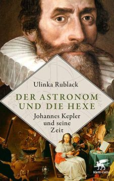 portada Der Astronom und die Hexe: Johannes Kepler und Seine Zeit (in German)