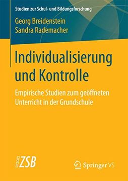 portada Individualisierung und Kontrolle: Empirische Studien zum Geöffneten Unterricht in der Grundschule (in German)