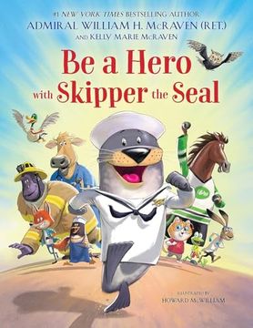 portada Be a Hero With Skipper the Seal (Skipper the Seal, 2) (en Inglés)