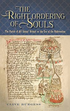 portada 'the Right Ordering of Souls': The Parish of all Saints' Bristol on the eve of the Reformation (47) (Studies in the History of Medieval Religion) (en Inglés)