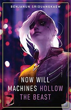 portada Now Will Machines Hollow the Beast (en Inglés)